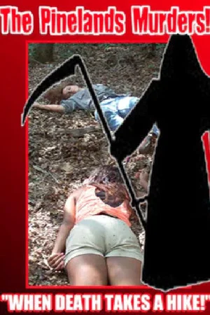 Постер: The Pinelands Murders!