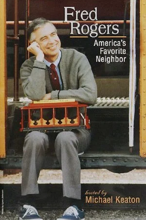 Постер: Fred Rogers: America's Favorite Neighbor