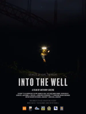 Постер: Into The Well: 100 Miles. 32 Hours. 200 Racers.