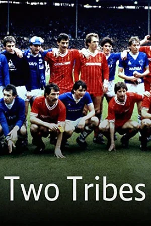 Постер: Two Tribes