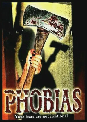 Постер: Phobias