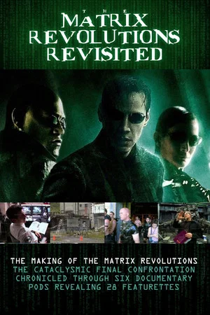 Постер: The Matrix Revolutions Revisited