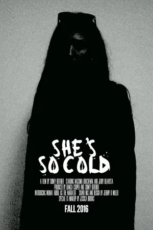 Постер: She's So Cold