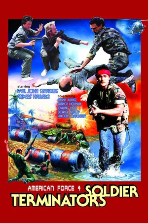 Постер: American Force 4: Soldier Terminators