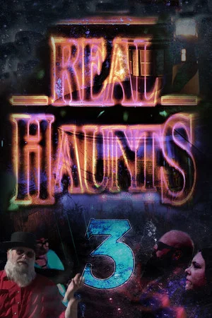Постер: Real Haunts 3