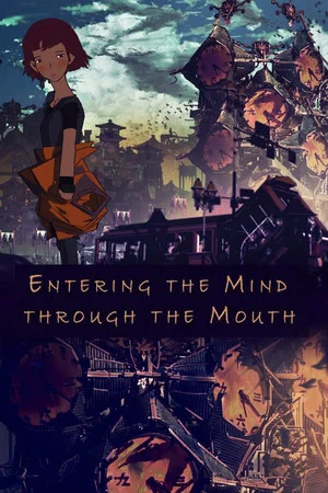 Постер: Entering the Mind Through the Mouth
