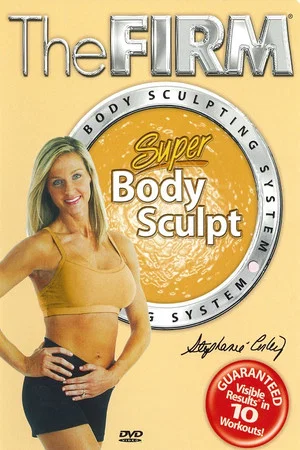 Постер: The Firm Body Sculpting System - Super Body Sculpt