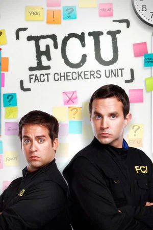 Постер: FCU: Fact Checkers Unit