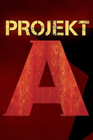 Постер: Projekt A - A Journey to Anarchist Projects in Europe