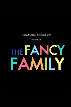 Постер: The Fancy Family