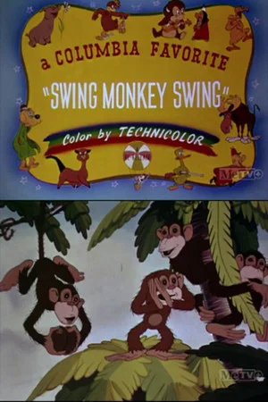 Постер: Swing, Monkey, Swing