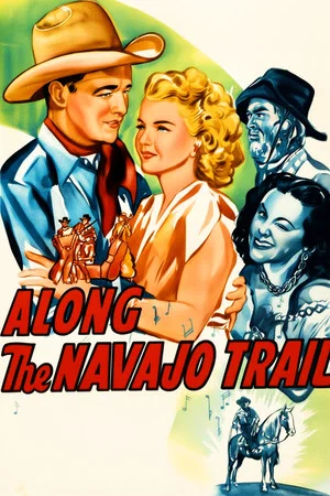 Постер: Along the Navajo Trail