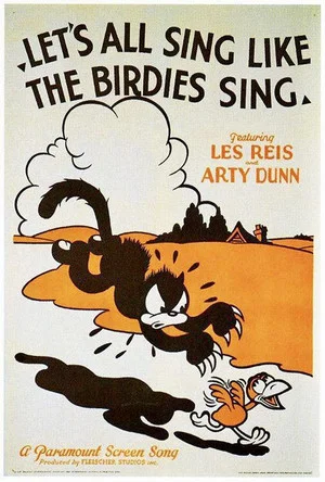 Постер: Let's All Sing Like the Birdies Sing