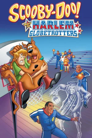 Постер: Scooby-Doo! Meets the Harlem Globetrotters