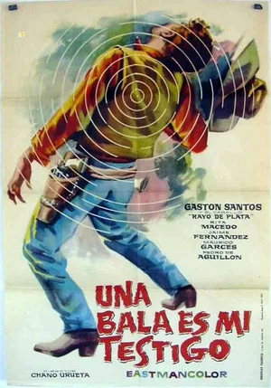 Постер: Una bala es mi testigo