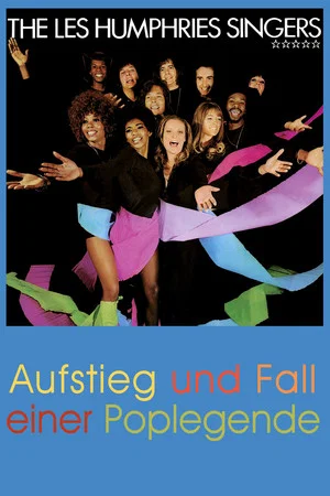 Постер: Die Les Humphries Singers - Aufstieg und Fall einer Poplegende