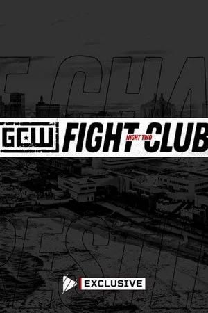 Постер: GCW Fight Club 2024 - Night 2