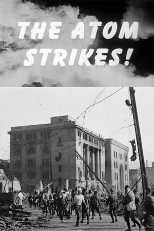 Постер: The Atom Strikes!