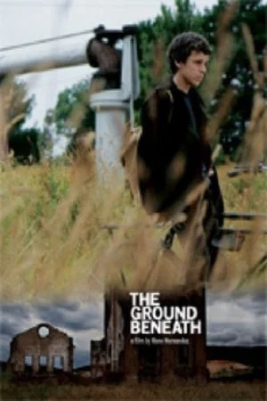 Постер: The Ground Beneath
