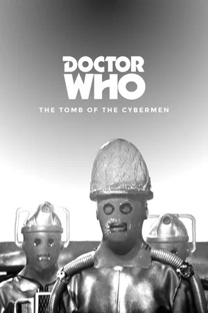 Постер: Doctor Who: The Tomb of the Cybermen