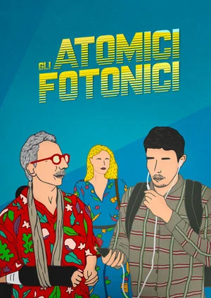 Постер: Gli Atomici Fotonici