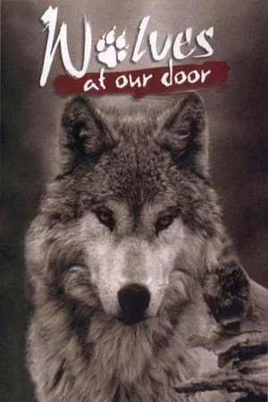 Постер: Wolves at Our Door