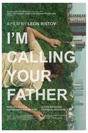 Постер: I'm Calling Your Father