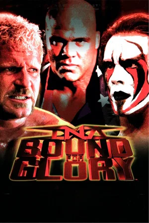 Постер: TNA Bound for Glory 2006