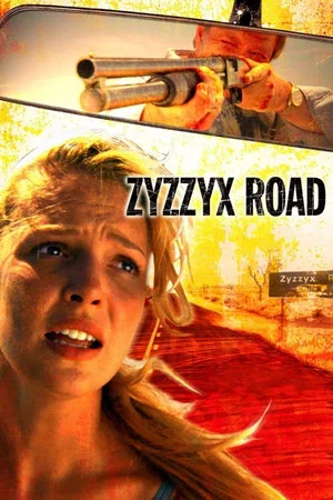 Постер: Zyzzyx Road