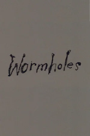 Постер: Wormholes