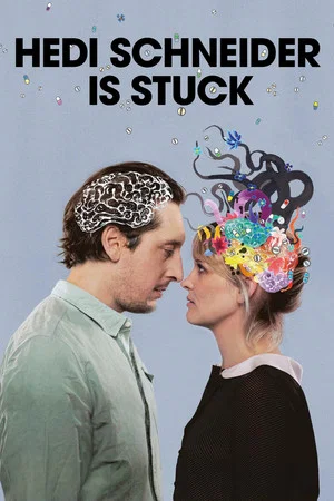 Постер: Hedi Schneider Is Stuck