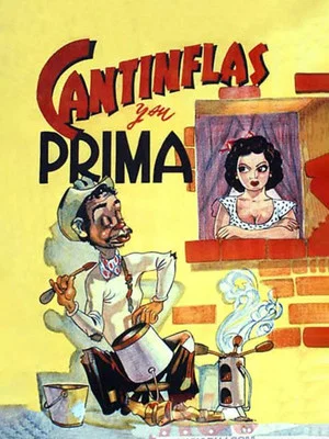 Постер: Cantinflas y su prima