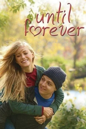 Постер: Until Forever