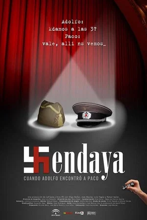 Постер: Hendaya: cuando Adolfo encontró a Paco