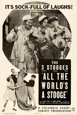 Постер: All the World's a Stooge