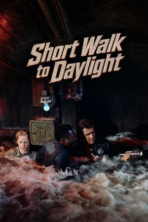 Постер: Short Walk to Daylight