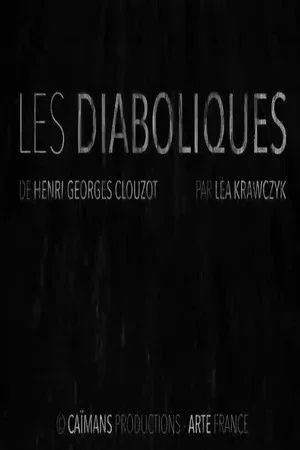 Постер: Short cuts : Henri-Georges Clouzot's Diabolique