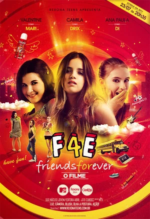 Постер: Friends Forever — O Filme