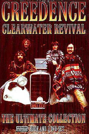 Постер: Creedence Clearwater Revival: The Ultimate Collection