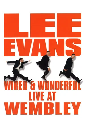 Постер: Lee Evans: Wired and Wonderful