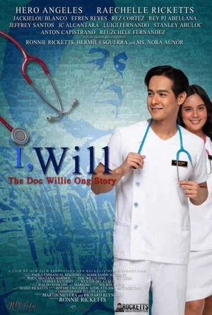 Постер: I, Will: The Doc Willie Ong Story