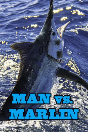 Постер: Man vs. Marlin