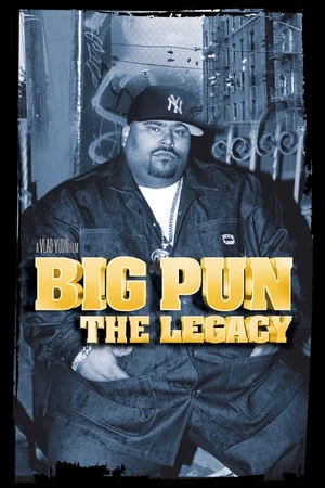 Постер: Big Pun: The Legacy