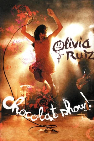 Постер: Olivia Ruiz : Chocolat show !