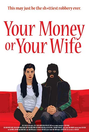 Постер: Your Money or Your Wife