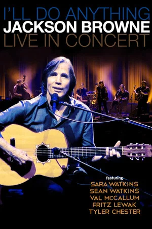 Постер: Jackson Browne with Special Guest Sara Watkins Live