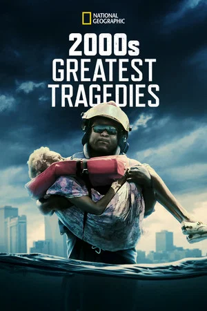 Постер: 2000's Greatest Tragedies
