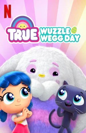 Постер: True: Wuzzle Wegg Day