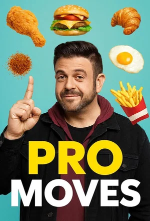 Постер: Pro Moves with Adam Richman