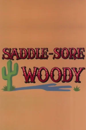 Постер: Saddle-Sore Woody